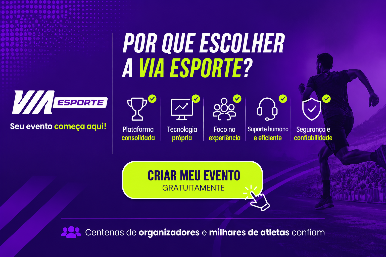 Conheça a Via Esporte para organizadores de eventos