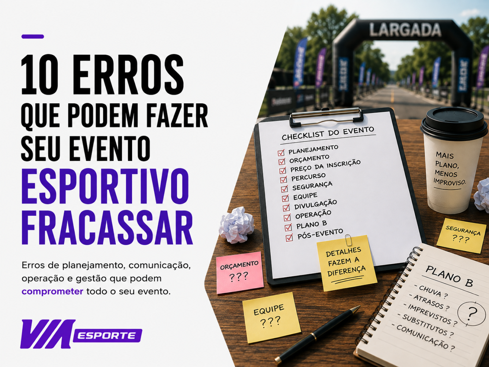 Capa do artigo 10 erros que podem fazer seu evento esportivo fracassar