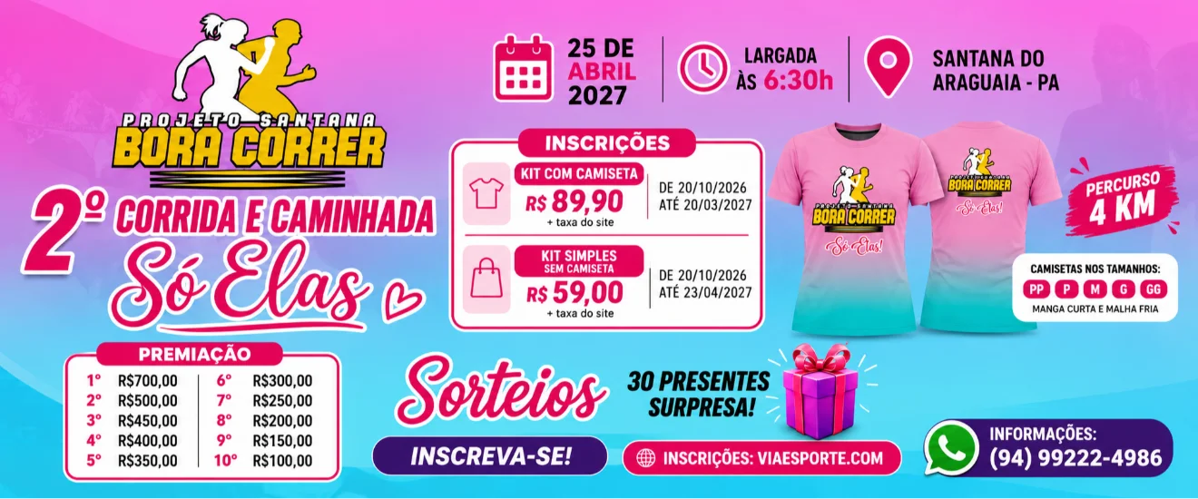 2º CORRIDA SÓ ELAS DO PROJETO SANTANA BORA CORRER