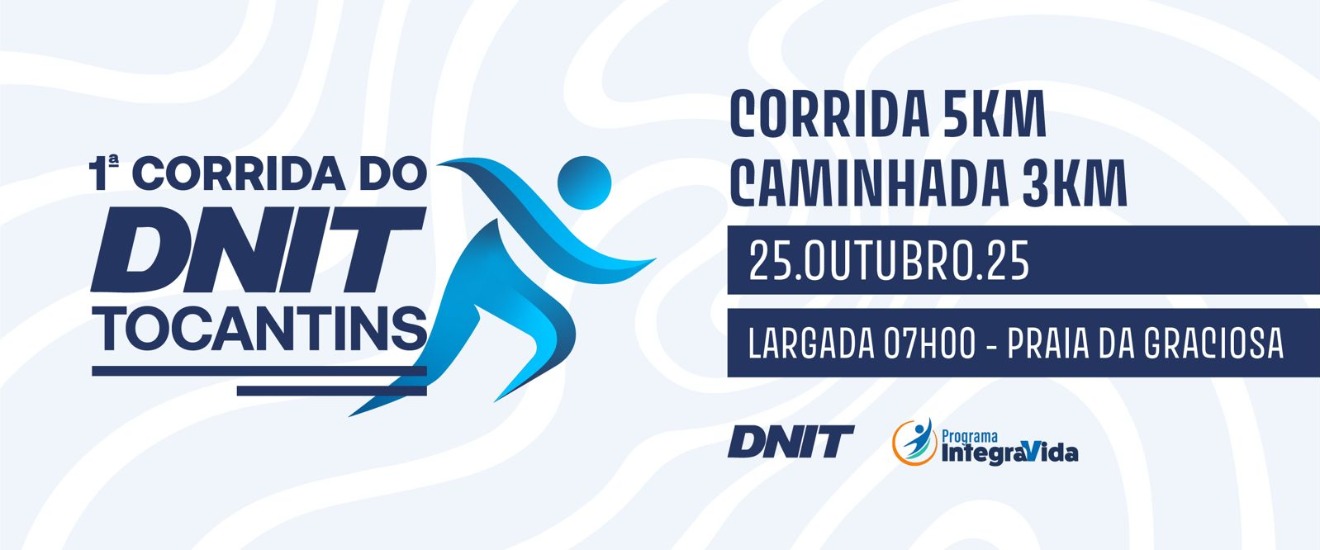 1ª CORRIDA DO DNIT TOCANTINS