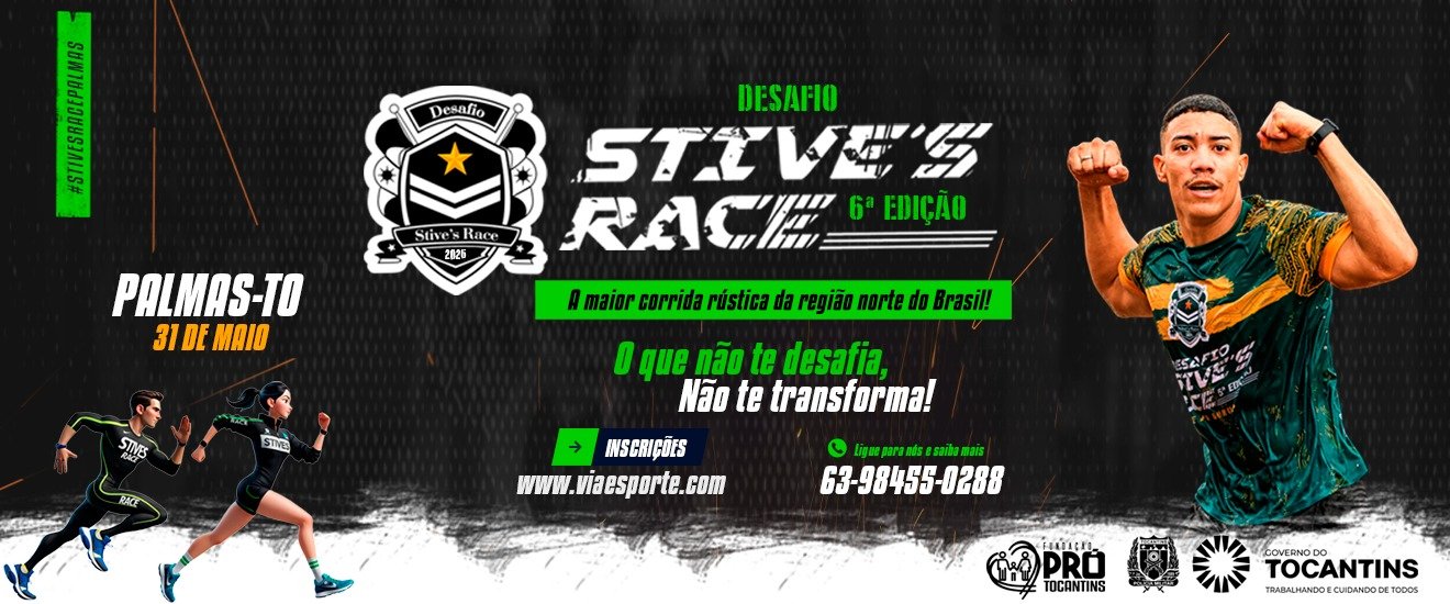 6ª EDIÇÃO DESAFIO STIVE’S RACE - ETAPA PALMAS