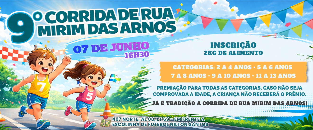 Banner 9ª CORRIDA DE RUA MIRIM DAS ARNOS