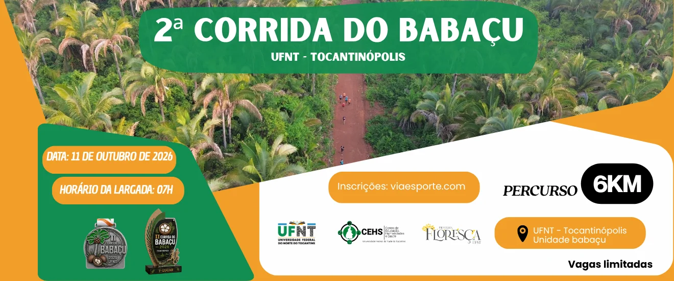 Banner do evento 2ª CORRIDA DO BABAÇU DA UFNT