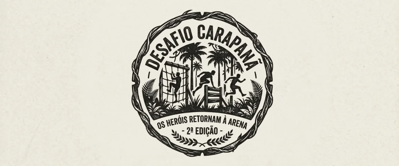 Banner DESAFIO CARAPANÃ: OS HERÓIS RETORNAM À ARENA (2ª EDIÇÃO)