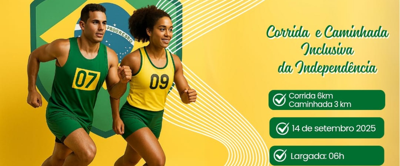 CORRIDA E CAMINHADA INCLUSIVA DA INDEPENDÊNCIA